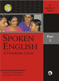 Orient Spoken English: A Foundation Course Part 2 (for speakers of Bangla)